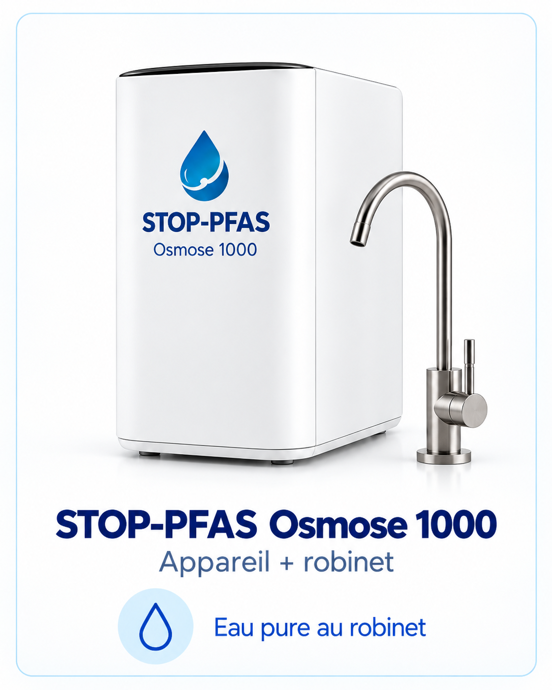STOP-PFAS Osmose 1000 – osmoseur à flux direct